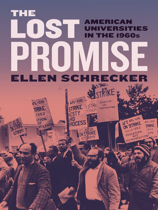 Title details for The Lost Promise by Ellen Schrecker - Available